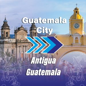 Shuttle Guatemala City to Antigua Guatemala