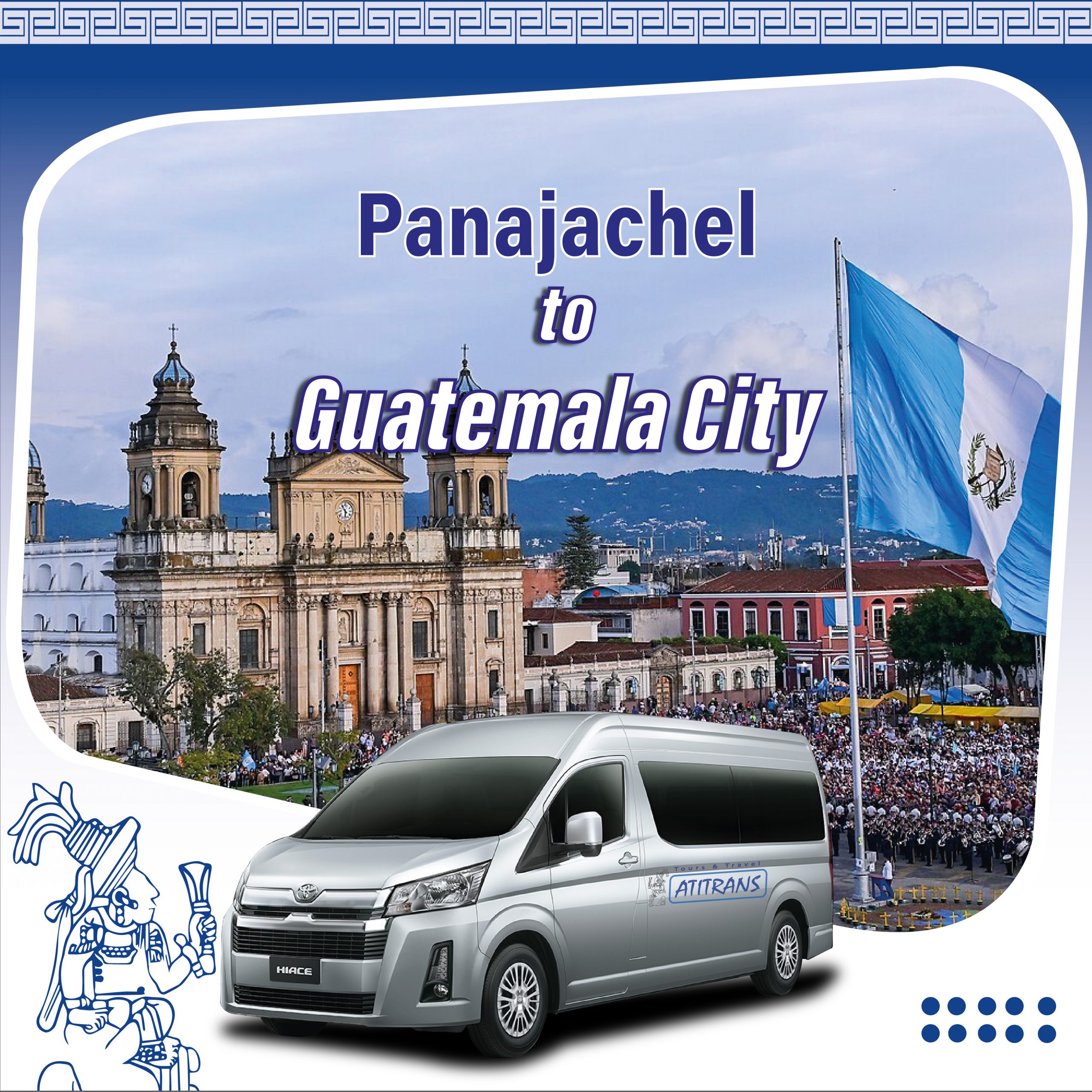 Shuttle Panajachel to Guatemala City